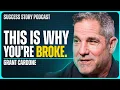 How To Get Anything You Want In Life or Business Grant Cardone - Billionaire Real Estate Mogul
