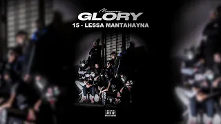 MR CRAZY LESSA MANTAHAYNA Album GLORY Prod By Alien X 