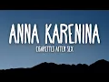 Cigarettes After Sex - Anna Karenina