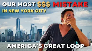 Our most expensive mistake in NYC – Great Loop #3 Sailing Life on Jupiter EP82