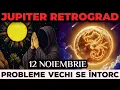 📢 URMEAZĂ ZILE CRITICE! Jupiter Retrograd în Rac readuce TOT ce nu ai rezolvat! 12 Noiembrie 