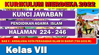 Download KUNCI JAWABAN PAI KELAS 7 HALAMAN 224-246 KURIKULUM MERDEKA BELAJAR MP3