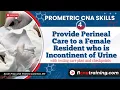 How to Provide Perineal Care Peri Care CNA Skills for Prometric Exam