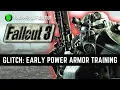 Still Working Early Power Armor Training Glitch In Fallout 3 2021
