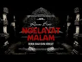 NGELAYAT MALAM - SEMUA GARA-GARA KEBELET | EP494 - Riam Biru