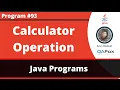 Java program to perform calculator operation