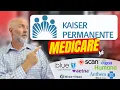 Kaiser vs Medicare Advantage vs Medicare Supplement 2026 Guide