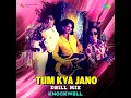 Tum Kya Jano - Drill Mix