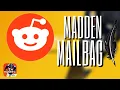 REDDIT RAGE EDITION MADDEN MAILBAG MADDEN MOBILE 19 OVERDRIVE