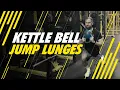 KB Jump Lunges Exercise Demonstration