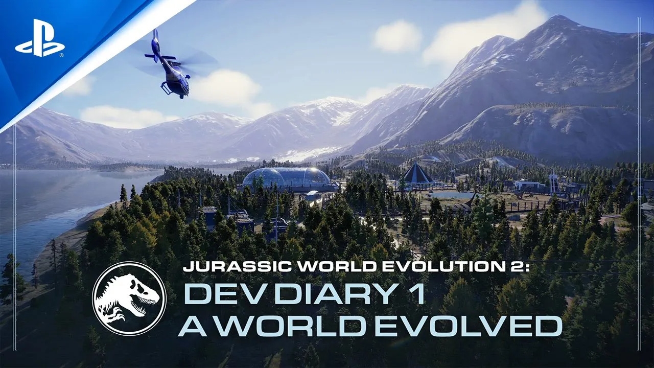 Jurassic World Evolution 2 – Entwicklertagebuch 1: Eine neue Welt | PS5, PS4