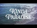 Kinda Paradise - Madden Metcalf
