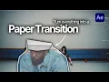 Turn EVERYTHING Into Paper Transition After Effects Tutorial FREE PAPER ASSETS
