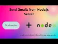 Building a Node Js Application to Send Emails via Gmail using Nodemailer