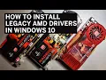 How to install AMD Radeon Graphics Card Drivers in Windows 10 for older cards