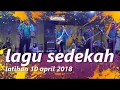 Lagu rhoma irama dengan lagu sedekah  latihan 10 april 2018