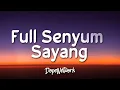 Evan Loss - Full Senyum Sayang (Lirik Lagu/Lyrics)