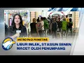 Lagu Lonjakan Penumpang di Stasiun Senen, Saat Libur Imlek dan Jelang Ramadan - [Metro Pagi Primetime]
