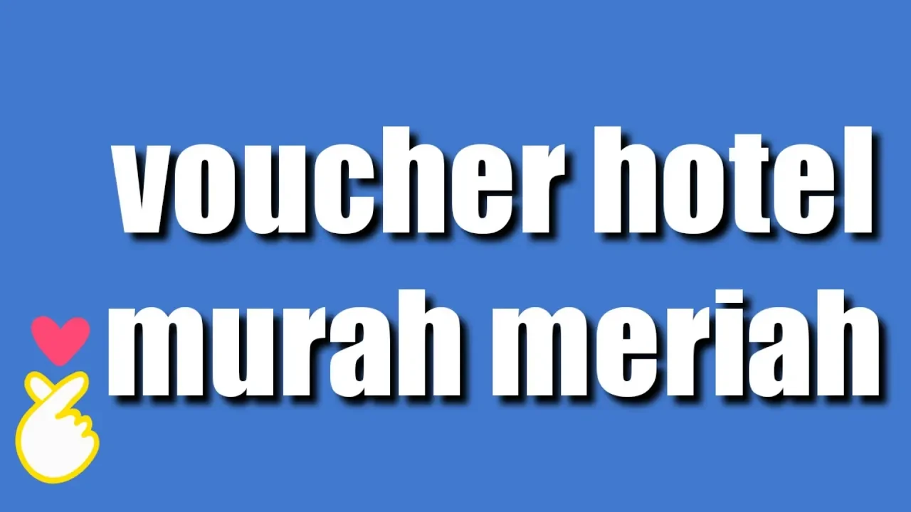 CARA DAPAT HARGA HOTEL MURAH