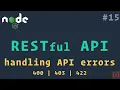 Handling API Errors RESTful API using NodeJS and MongoDB