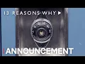 Video di 13 Reasons Why: Season 3 | Announcement | Netflix