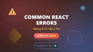 React Errors Debugging Fixing Common Mistakes for Beginners