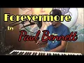 Lagu Forevermore || Paul Bennett cover
