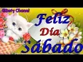 Feliz Dia Sabado - Abrelo