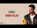 Easily - Bruno Major (Lirik Lagu Terjemahan)