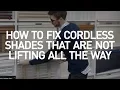 How To Fix Cordless Shades That Will Not Lift Blinds DIY