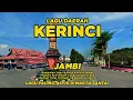 Download Lagu Lagu Daerah Kerinci Jambi Full Album, Paling Enak Didengar Disaat Sendiri
