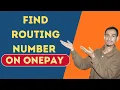 OnePay Tutorial Locate Your Routing Number Easily