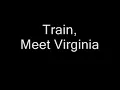 Train - Meet Virginia