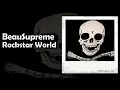BeauSupreme - Rockstar World