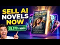 Make Money Generating AI Novel Stories On GoodNovel