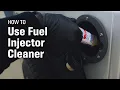 How to Use Fuel Injector Cleaner
