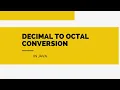 Decimal To Octal Conversion in Java SB Codes