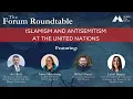 Download Lagu The Forum Roundtable: Islamism and Antisemitism at the United Nations