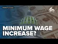 Would raising Pennsylvania s minimum wage be good for business