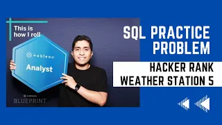 SQL Practice Problem - Weather Station Observation 5 DataWithLuis