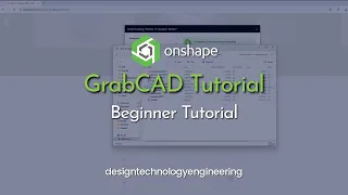 GrabCAD Tutorial