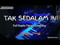 Lagu TAK SEDALAM INI | TANPA KENDANG | ROLAND BK3 SAMPLING