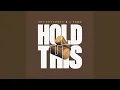 Download Lagu Hold This