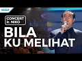 Download Lagu Bila Ku Melihat - Concert - Ir. Niko (Video)