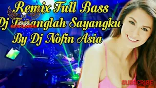 Download DJ TENANGLAH SAYANG FULL BASS 2020 MP3