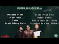 Download Lagu KUMPULAN LAGU-LAGU RADJA BAND