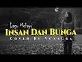 Lagu Tiar Ramon - Insan Dan Bunga Cover Lagu Melayu By Voxaura
