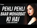 Download Lagu Pehli Pehli Baar Mohabbat Ki Hai (Remix) - DJ Vishal Jodhpur - Bollywood 2022 Mix