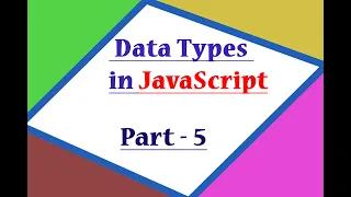 Data Types in JavaScript in Hindi - Part 5