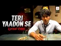 Download Lagu Teri Yaadon Se - Lyrical Video | Kunal Khemu | Blood Money | Mustafa Zahid Superhit Song